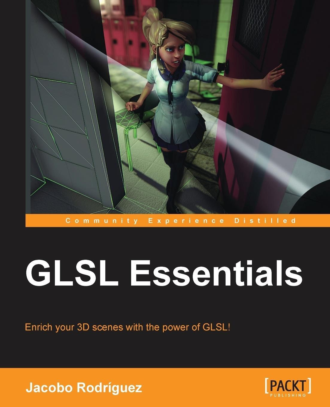 Cover: 9781849698009 | Glsl Essentials | Jacobo Rodriguez | Taschenbuch | Paperback | 2013