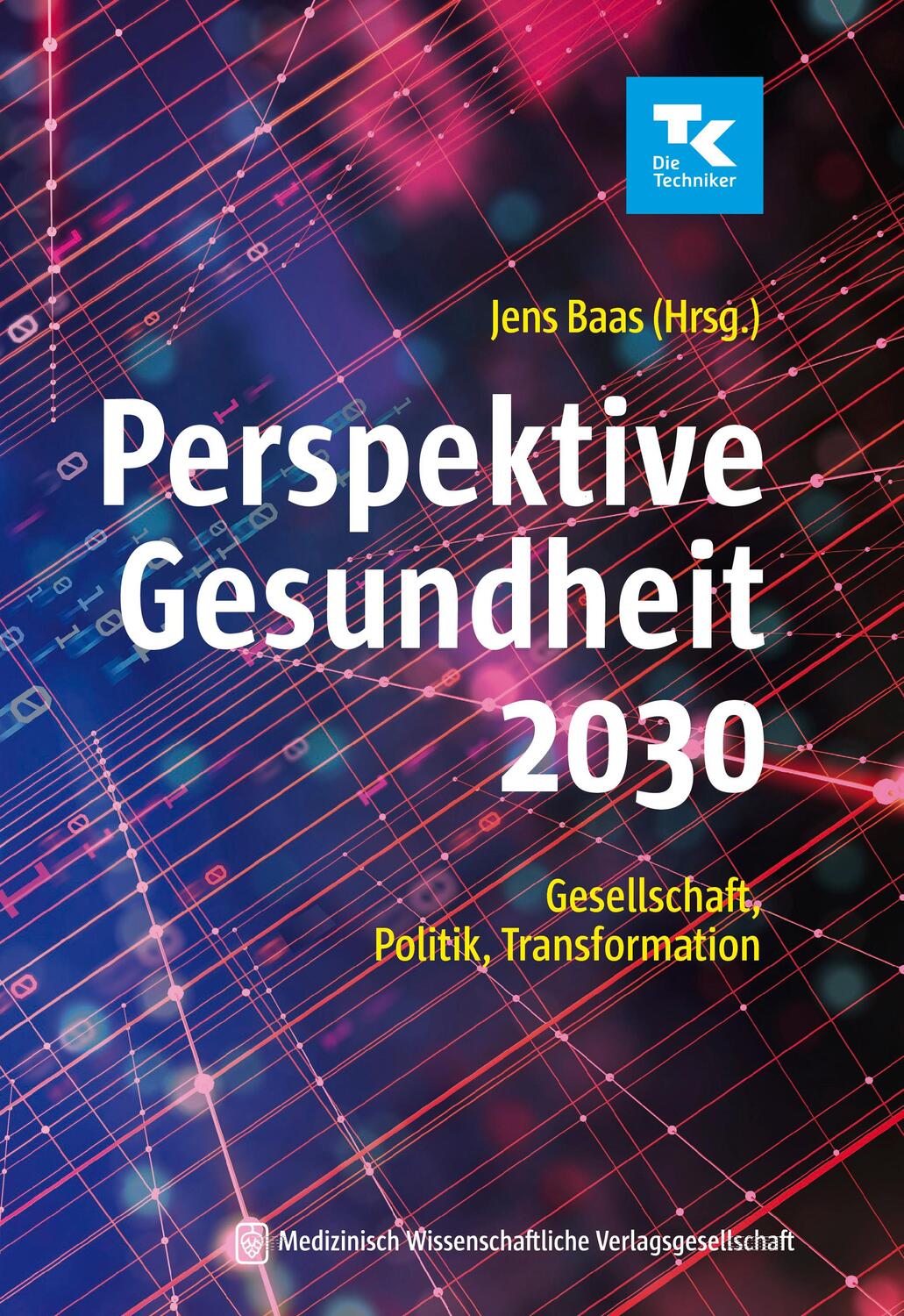 Cover: 9783954666058 | Perspektive Gesundheit 2030 | Gesellschaft, Politik, Transformation