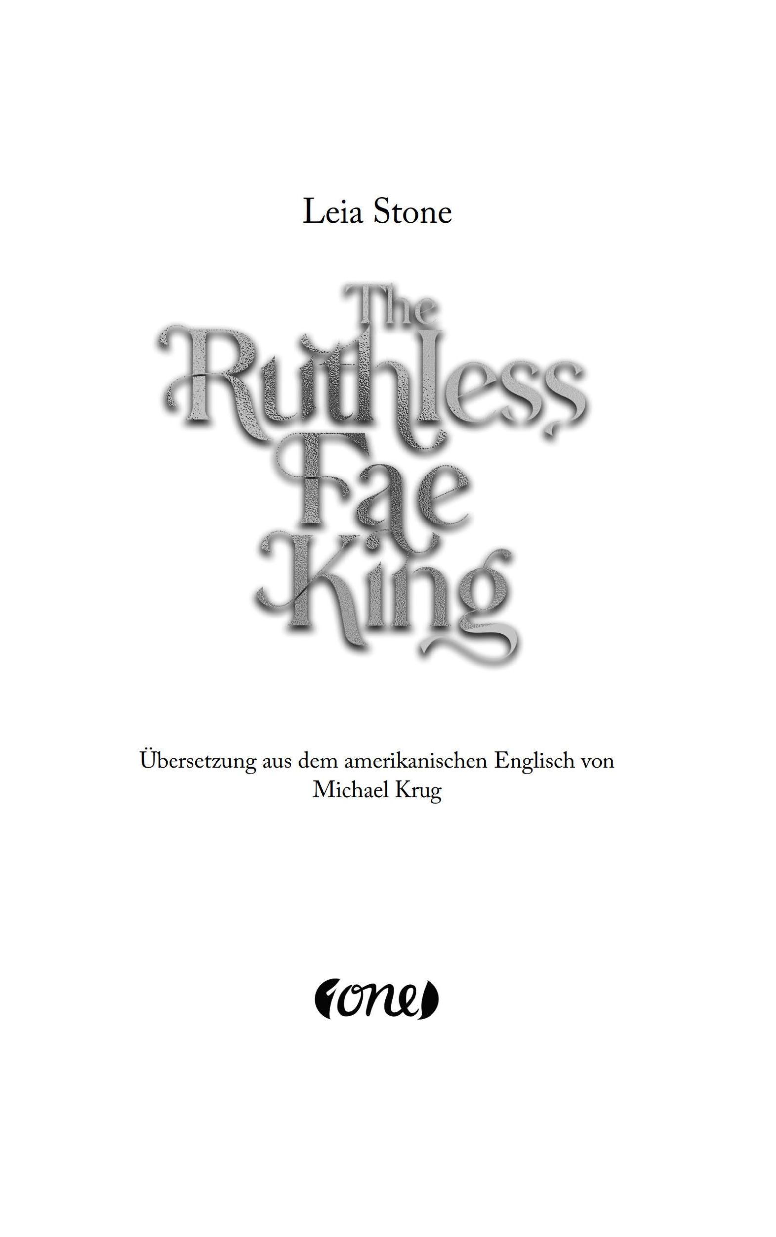 Bild: 9783846602232 | The Ruthless Fae King - Die Chroniken von Avalier 3 | Leia Stone | ONE