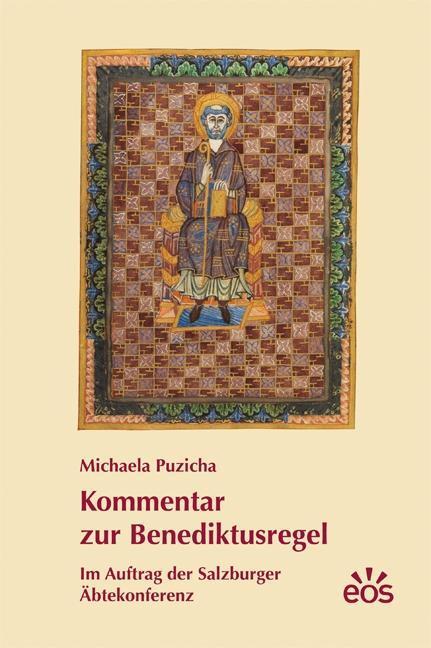 Cover: 9783830677321 | Kommentar zur Benediktusregel | Michaela Puzicha | Buch | Deutsch