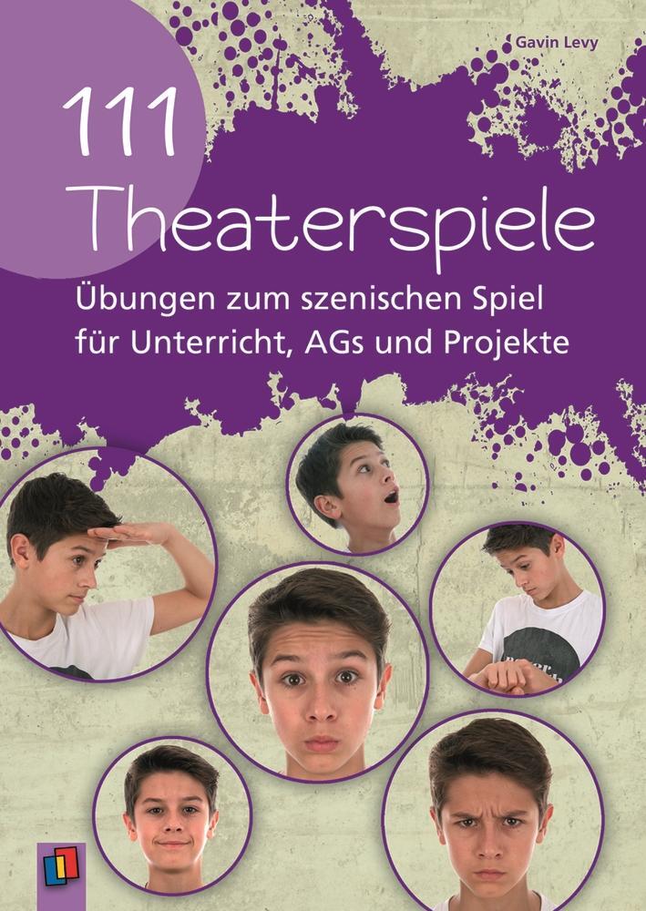 Cover: 9783834623935 | 111 Theaterspiele | Gavin Levy | Taschenbuch | 262 S. | Deutsch | 2013