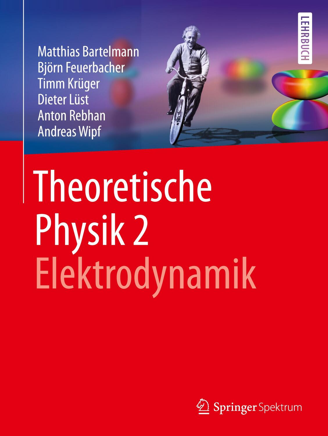 Cover: 9783662561164 | Theoretische Physik 2 Elektrodynamik. Bd.2 | Elektrodynamik | Buch