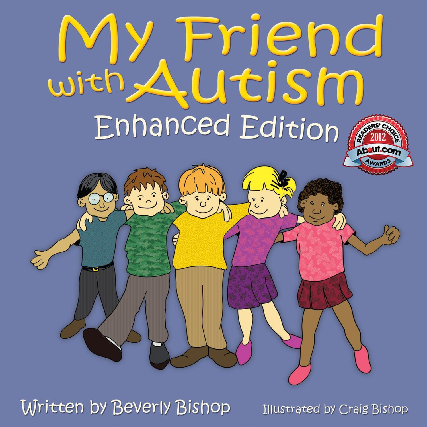 Cover: 9781949177503 | My Friend with Autism: Enhanced Edition | Beverly Bishop | Taschenbuch