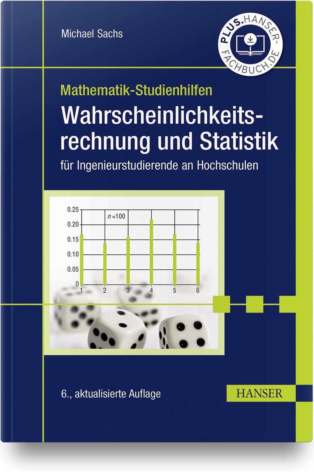 Cover: 9783446469433 | Wahrscheinlichkeitsrechnung und Statistik | Michael Sachs | Buch