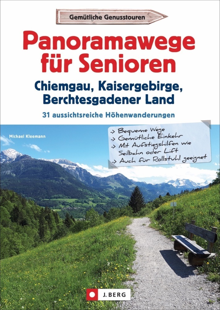 Cover: 9783862467396 | Panoramawege für Senioren Chiemgau, Kaisergebirge und...