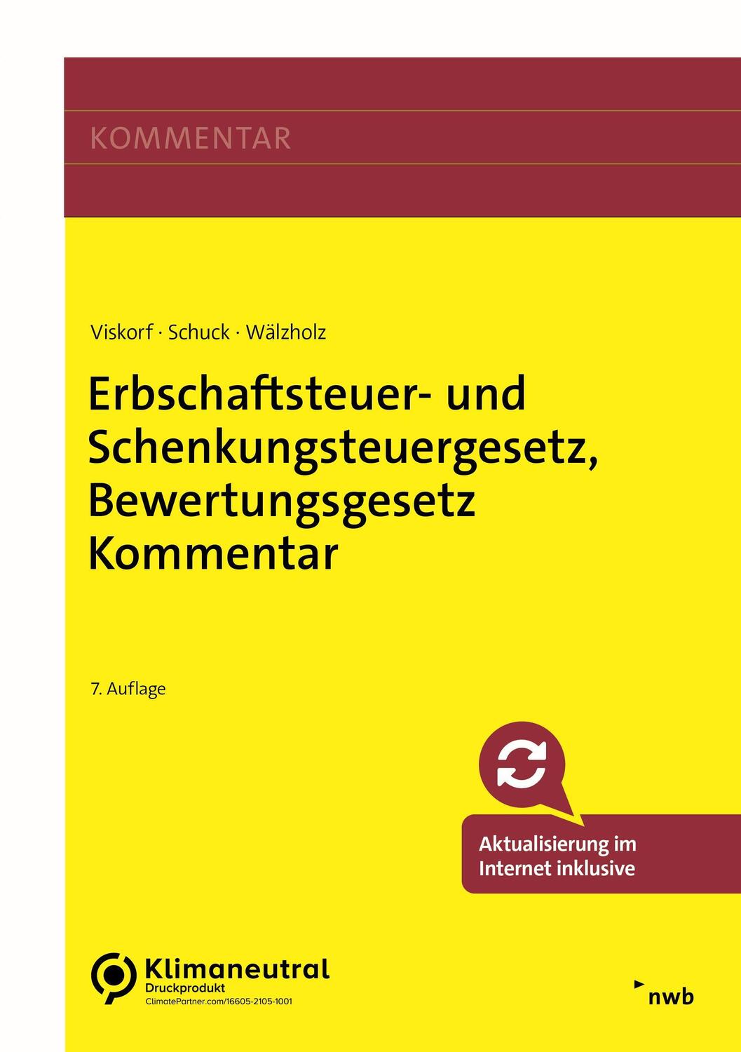 Cover: 9783482516870 | Erbschaftsteuer- und Schenkungsteuergesetz, Bewertungsgesetz Kommentar