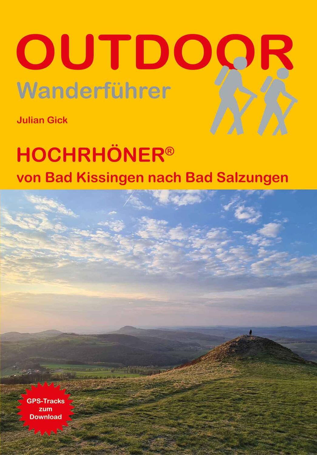 Cover: 9783866867833 | HOCHRHÖNER® | von Bad Kissingen nach Bad Salzungen | Julian Gick