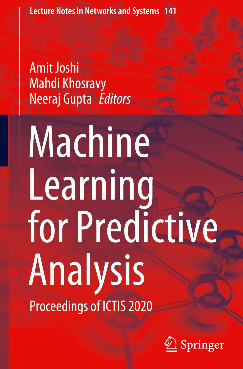 Cover: 9789811571053 | Machine Learning for Predictive Analysis | Proceedings of ICTIS 2020