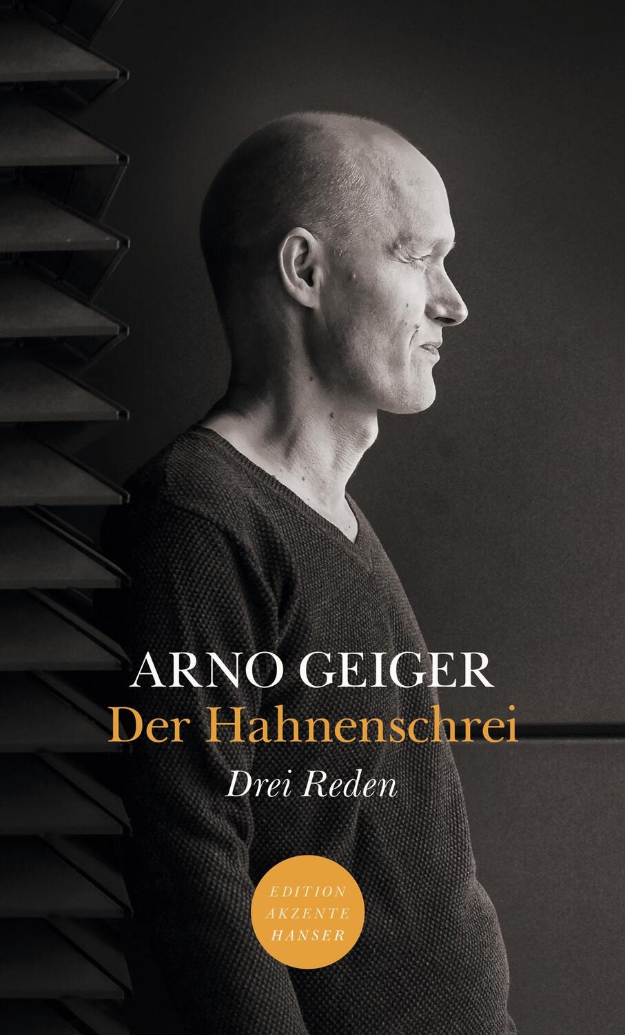 Cover: 9783446264625 | Der Hahnenschrei. Drei Reden | Arno Geiger | Taschenbuch | Deutsch