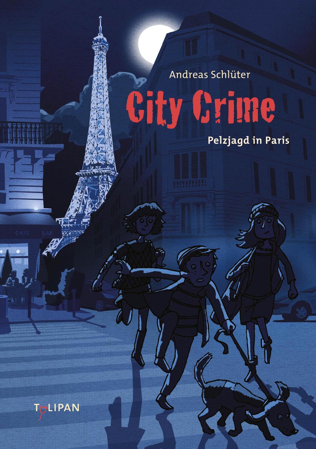 Cover: 9783864293160 | City Crime Pelzjagd in Paris | Andreas Schlüter | Buch | City Crime