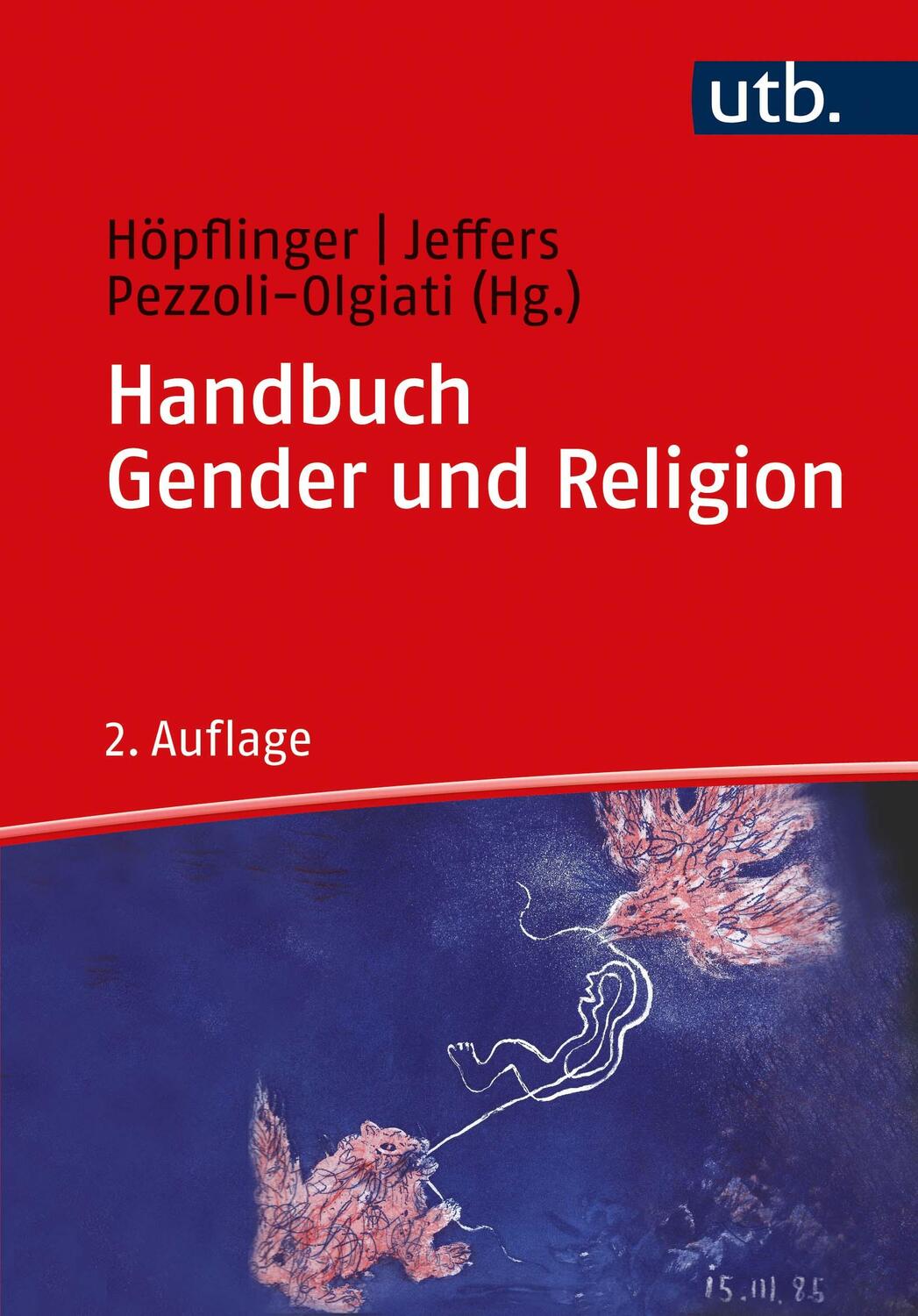 Cover: 9783825257149 | Handbuch Gender und Religion | Anna-Katharina Höpflinger (u. a.) | UTB