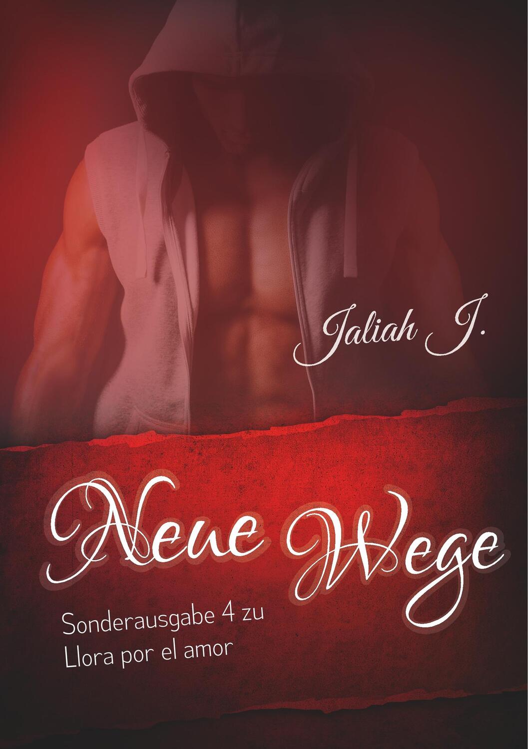 Cover: 9783744864138 | Sonderausgabe 4 der Llora por el amor Reihe | Neue Wege | Jaliah J.