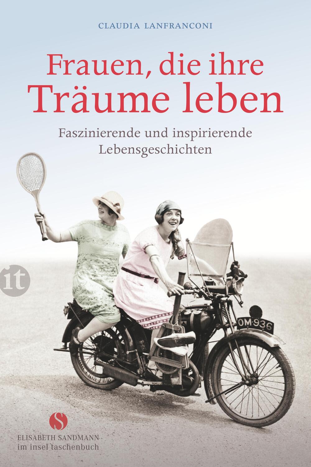 Cover: 9783458362951 | Frauen, die ihre Träume leben | Claudia Lanfranconi | Taschenbuch