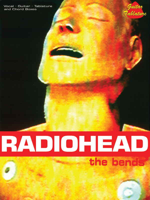 Cover: 654979031611 | Radiohead: The Bends | Radiohead | Noten | Buch | 2002