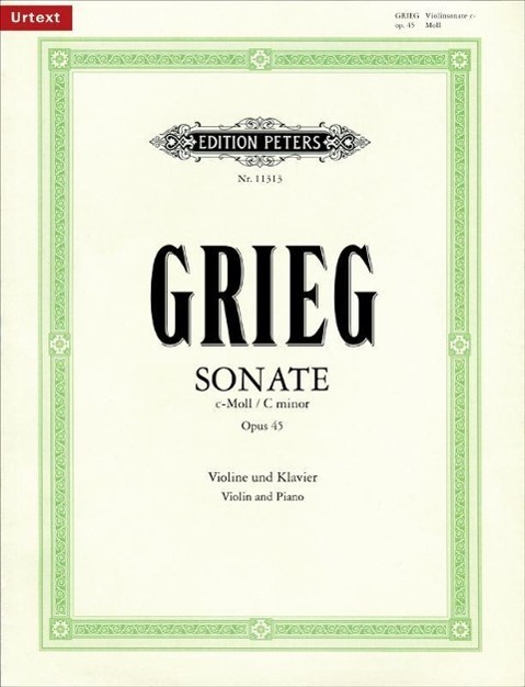 Cover: 9790014111403 | Sonate Nr. 3 c-Moll op. 45 | Für Violine und Klavier | Edvard Grieg