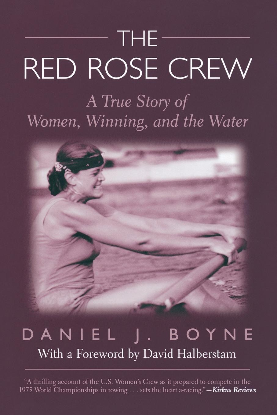 Cover: 9781592287581 | Red Rose Crew | A True Story Of Women, Winning, And The Water | Boyne