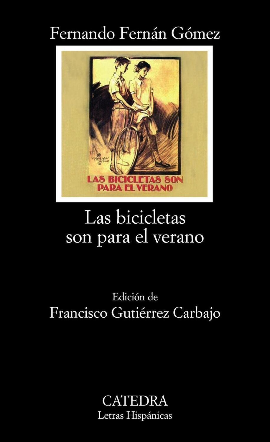 Cover: 9788437626321 | Las bicicletas son para el verano | Fernando Fernan Gómez | Buch