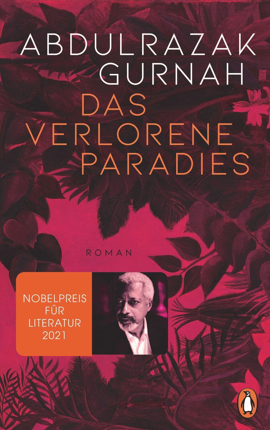 Cover: 9783328602583 | Das verlorene Paradies | Roman. Nobelpreis für Literatur 2021 | Gurnah
