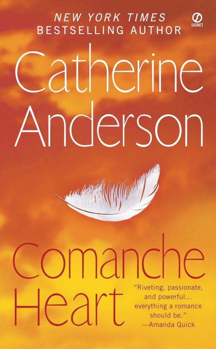 Cover: 9780451226730 | Comanche Heart | Catherine Anderson | Taschenbuch | Englisch | 2009