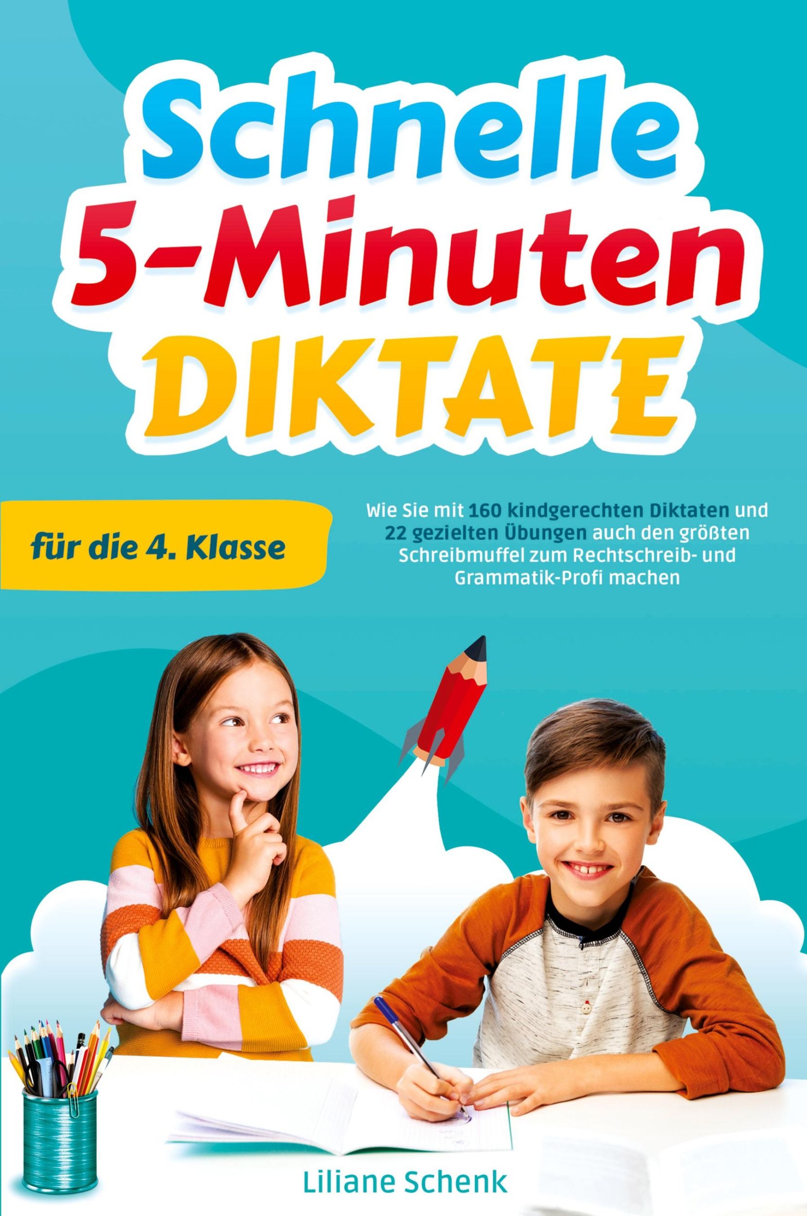 Cover: 9781957667591 | Schnelle 5-Minuten-Diktate für die 4. Klasse | Liliane Schenk | Buch