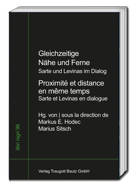 Cover: 9783959485821 | Gleichzeitige Nähe und Ferne - Jean-Paul Sartre und Emmanuel...