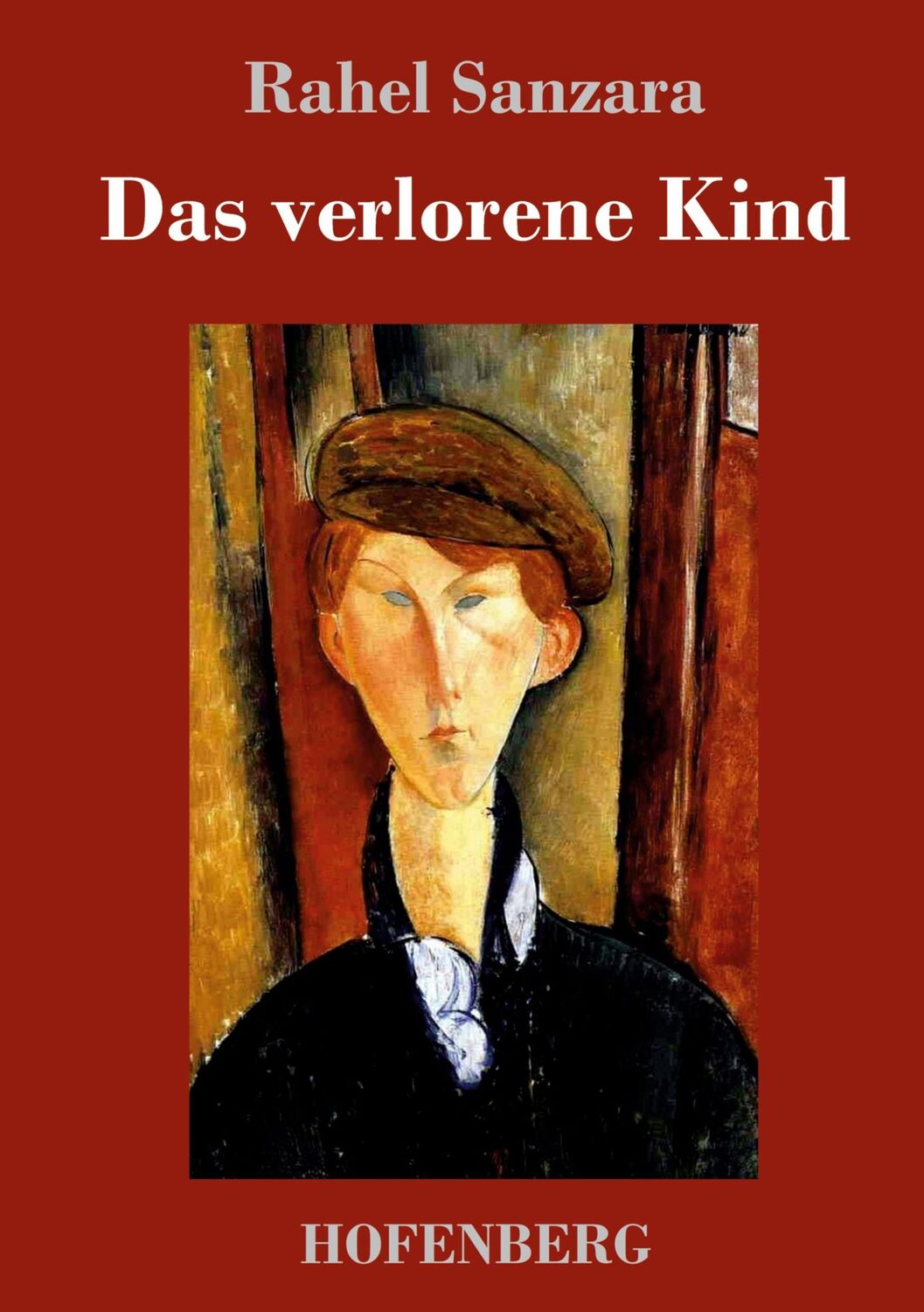 Cover: 9783743720466 | Das verlorene Kind | Rahel Sanzara | Buch | HC runder Rücken kaschiert