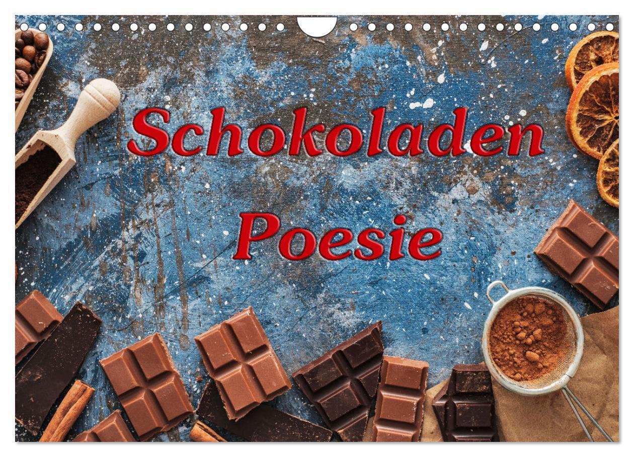 Cover: 9783675654112 | Schokoladen-Poesie (Wandkalender 2024 DIN A4 quer), CALVENDO...