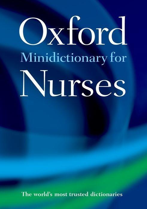 Cover: 9780198788461 | Minidictionary for Nurses | ELIZABETH A. MARTIN | Taschenbuch | 2017