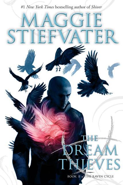 Cover: 9780545424943 | The Dream Thieves (the Raven Cycle, Book 2) | Volume 2 | Stiefvater