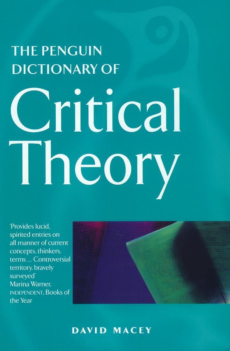 Cover: 9780140513691 | The Penguin Dictionary of Critical Theory | David Macey | Taschenbuch