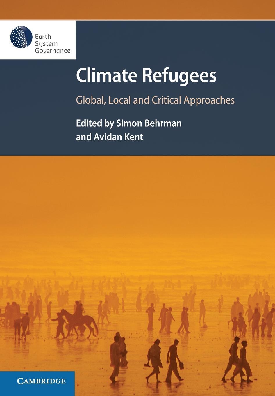 Cover: 9781108828772 | Climate Refugees | Avidan Kent | Taschenbuch | Paperback | Englisch