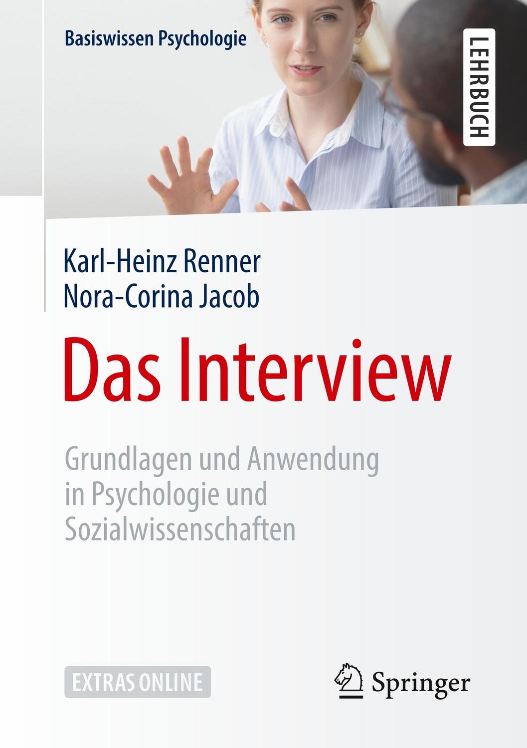 Cover: 9783662604403 | Das Interview | Nora-Corina Jacob (u. a.) | Taschenbuch | Paperback