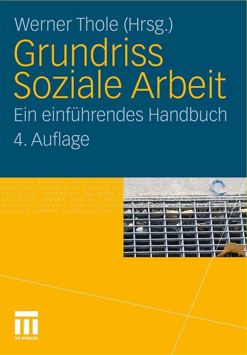 Cover: 9783531186160 | Grundriss Soziale Arbeit | Ein einführendes Handbuch | Werner Thole