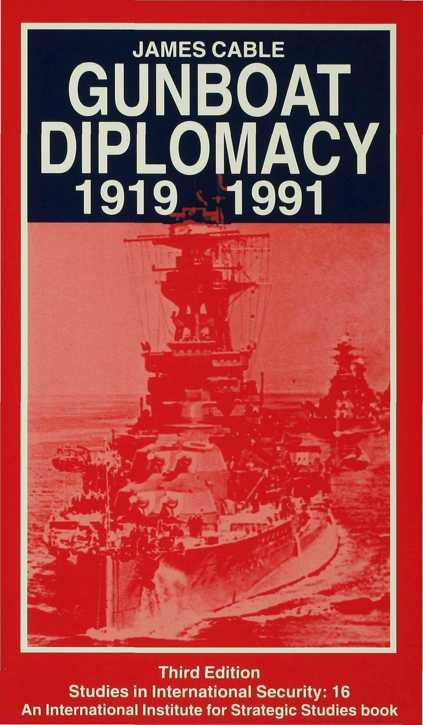 Cover: 9780333616802 | Gunboat Diplomacy 1919-1991 | James Cable | Taschenbuch | xiv | 1994
