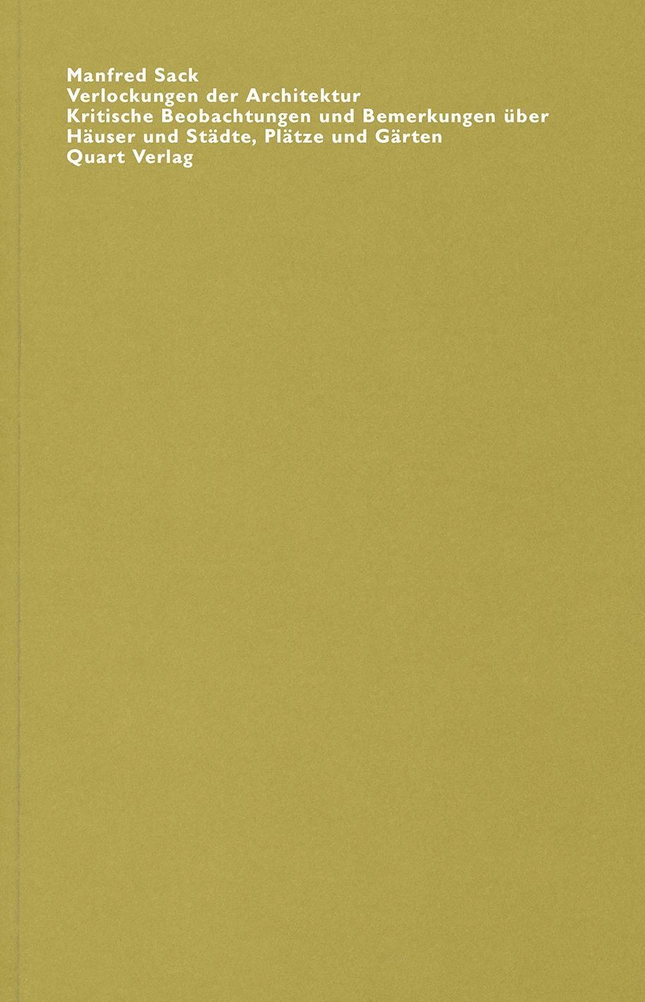 Cover: 9783907631225 | Verlockungen der Architektur | Manfred Sack | Bibliotheca | Deutsch