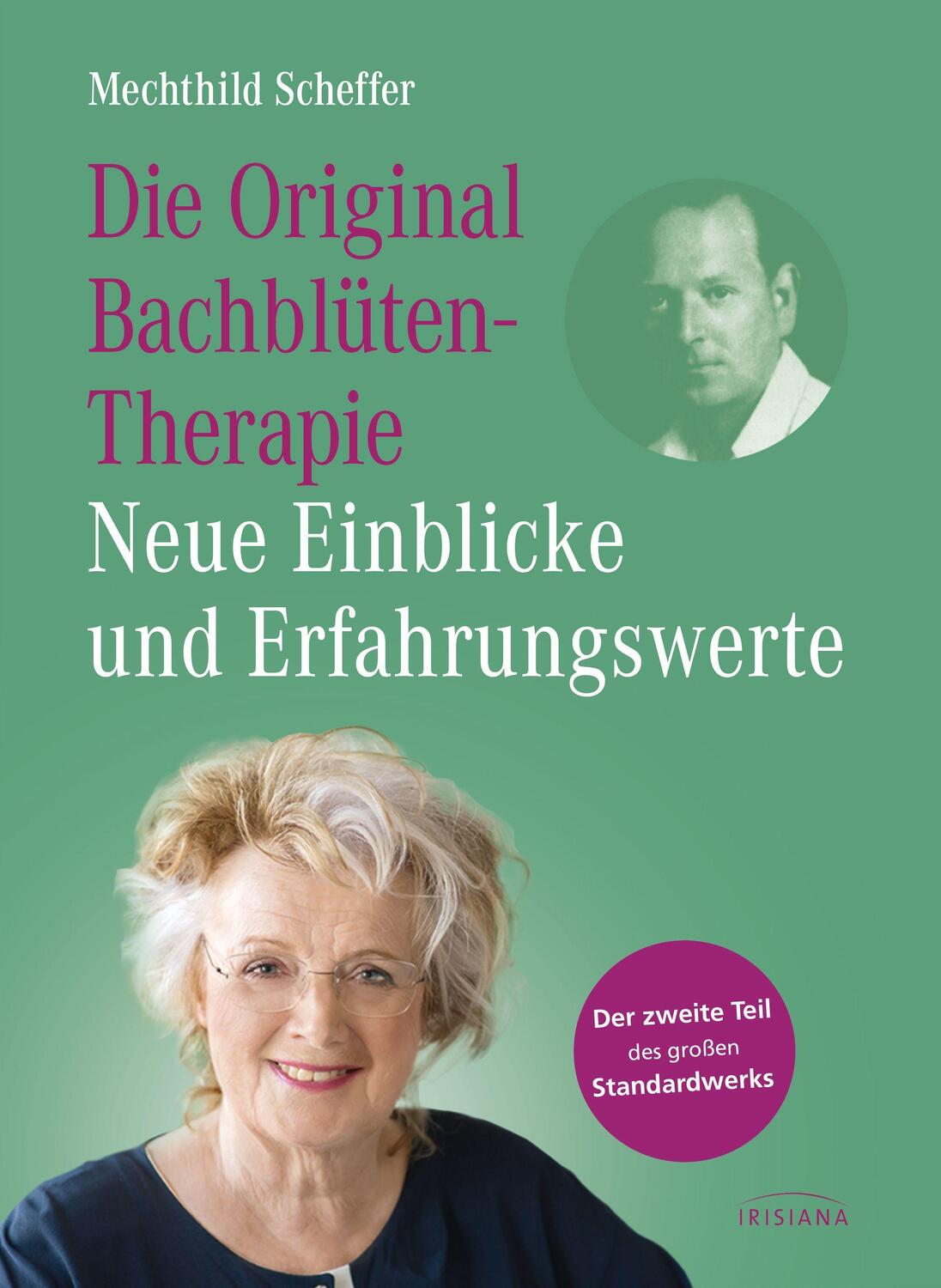 Cover: 9783424153941 | Die Original Bachblütentherapie - Neue Einblicke und Erfahrungswerte