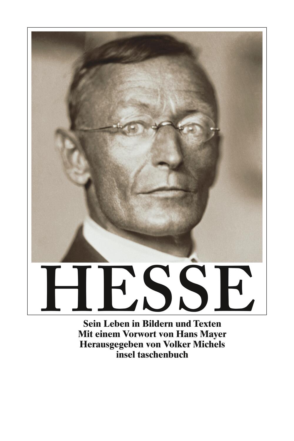 Cover: 9783458328117 | Hesse. Sein Leben in Bildern und Texten | Hermann Hesse | Taschenbuch