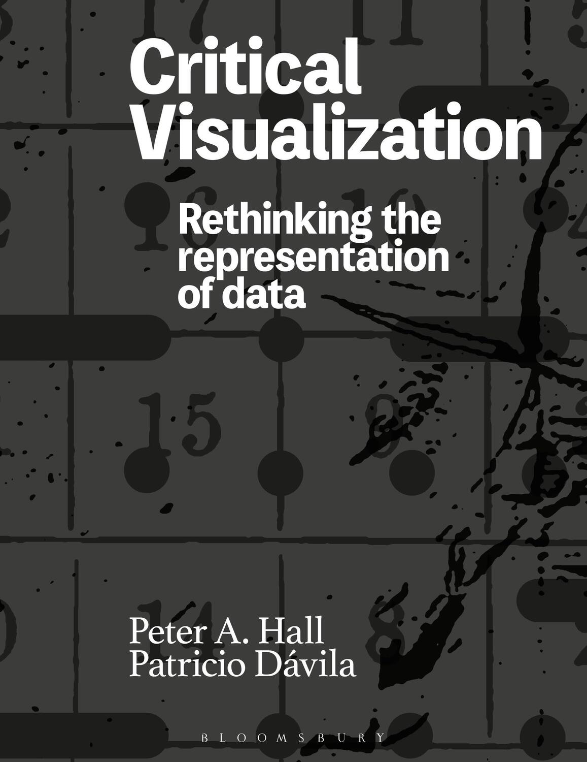 Cover: 9781350077249 | Critical Visualization | Rethinking the Representation of Data | Buch