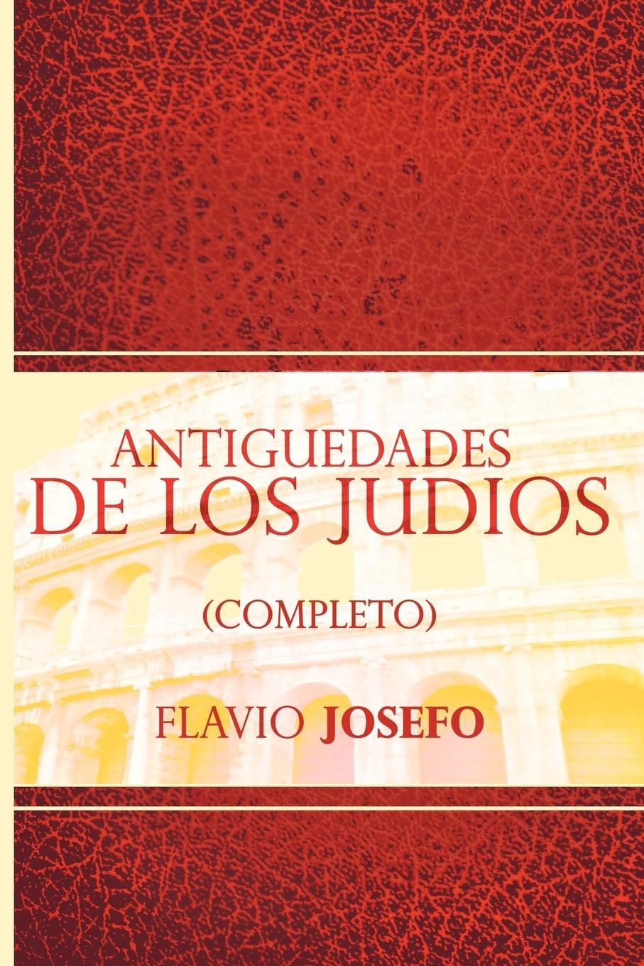 Cover: 9781607964384 | Antiguedades de Los Judios (Completo) / Jewish Antiques (Spanish...