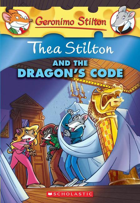 Cover: 9780545103671 | Thea Stilton and the Dragon's Code (Thea Stilton #1) | Thea Stilton
