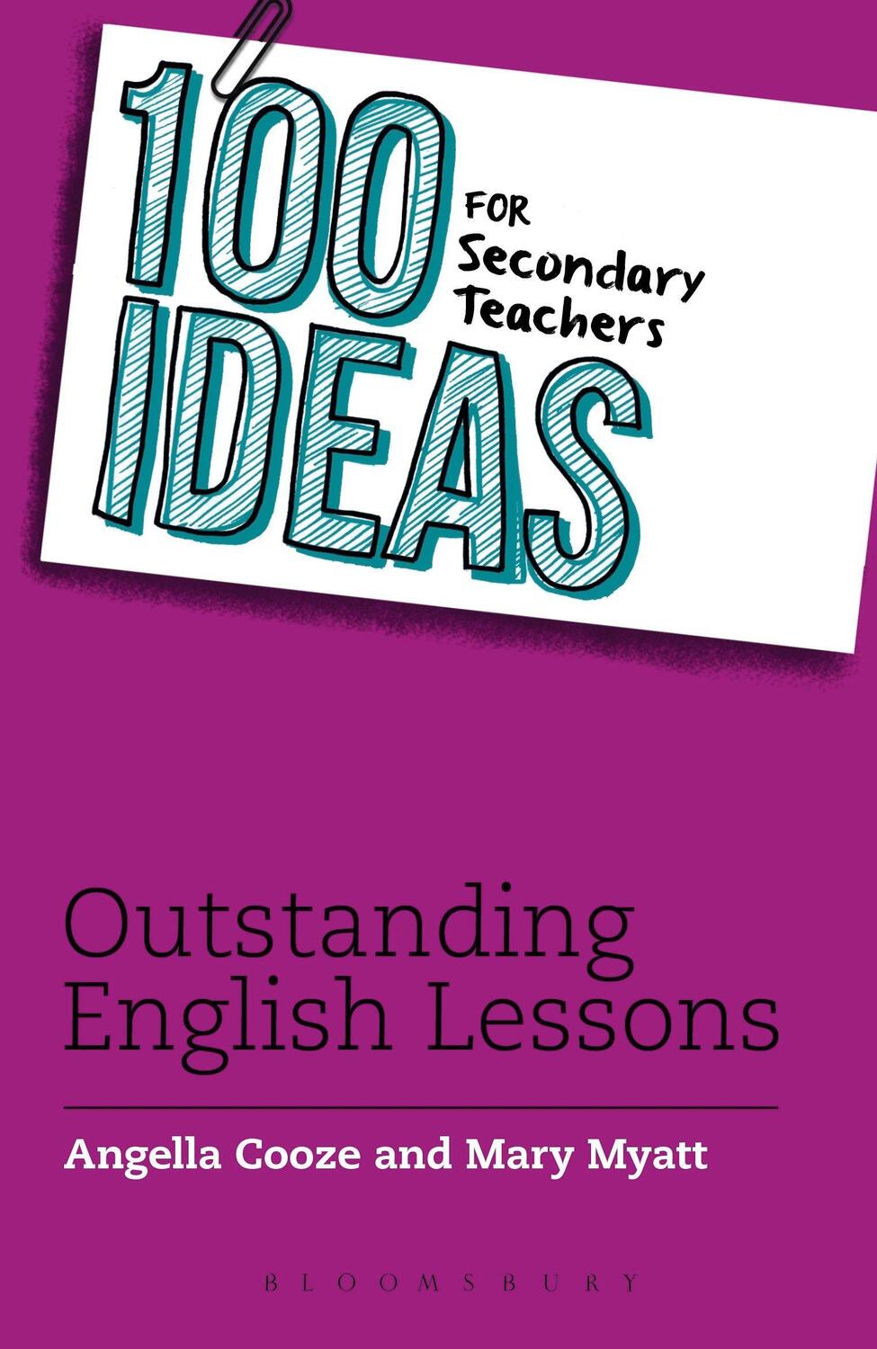 Cover: 9781408194935 | 100 Ideas for Secondary Teachers: Outstanding English Lessons | Buch