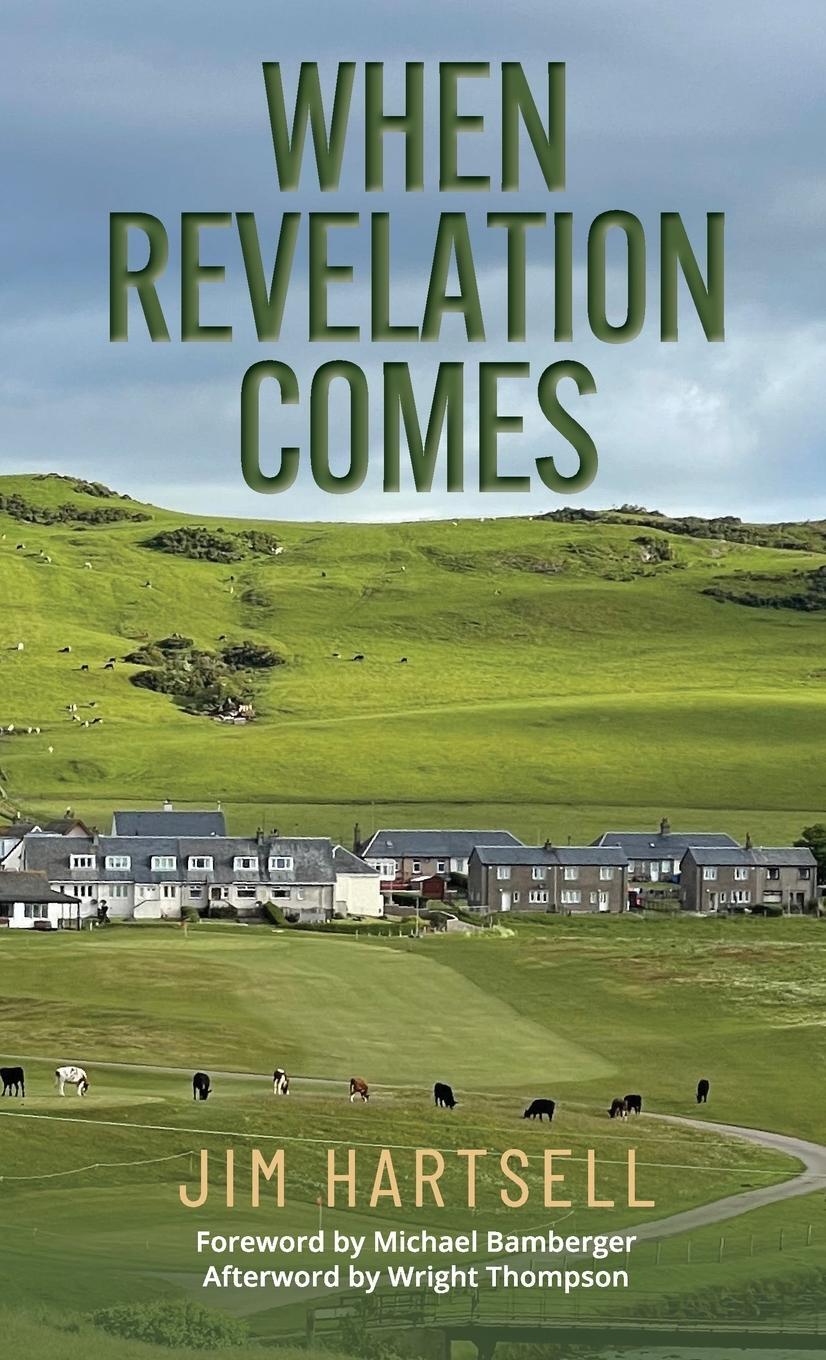 Cover: 9781956237092 | When Revelation Comes | Jim Hartsell | Buch | Englisch | 2022