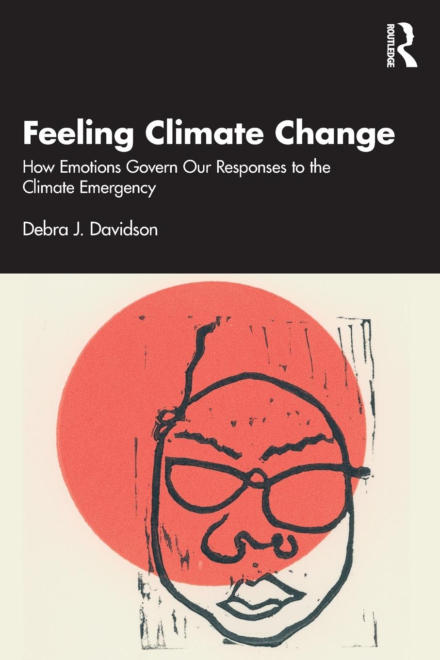 Cover: 9781032462769 | Feeling Climate Change | Debra J. Davidson | Taschenbuch | Englisch