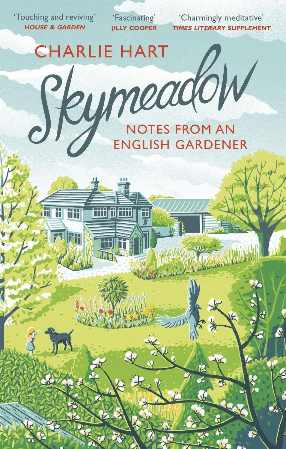 Cover: 9781472128768 | Skymeadow | Notes from an English Gardener | Charlie Hart | Buch