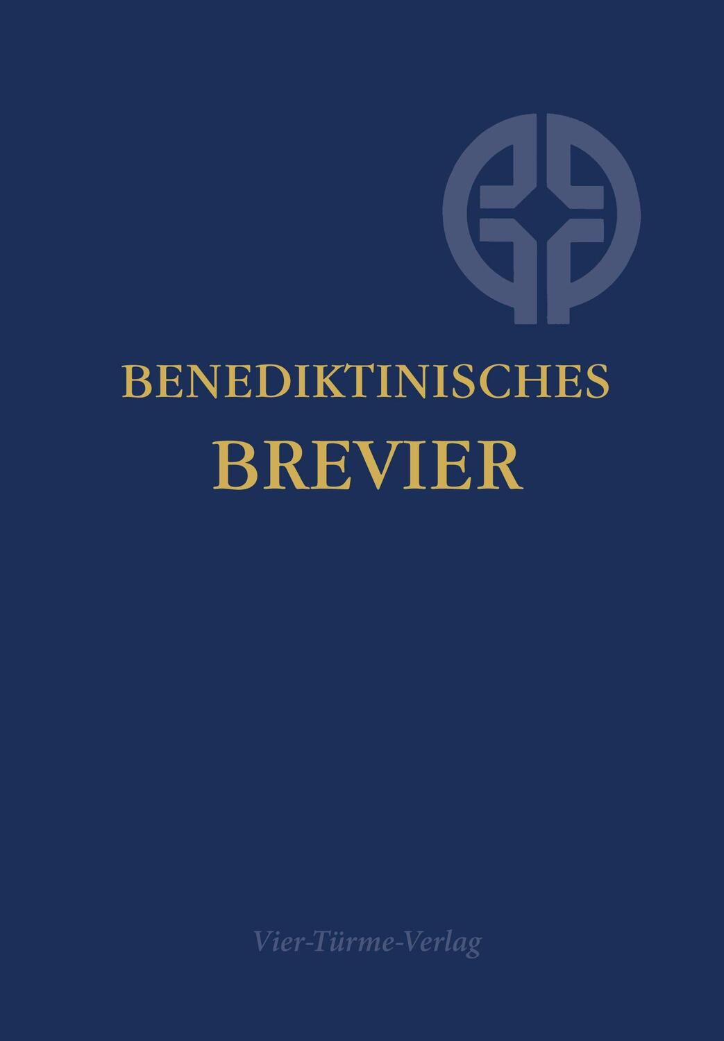 Cover: 9783736501263 | Benediktinisches Brevier | mit geprägten Zeiten | Buch | 302 S. | 2019