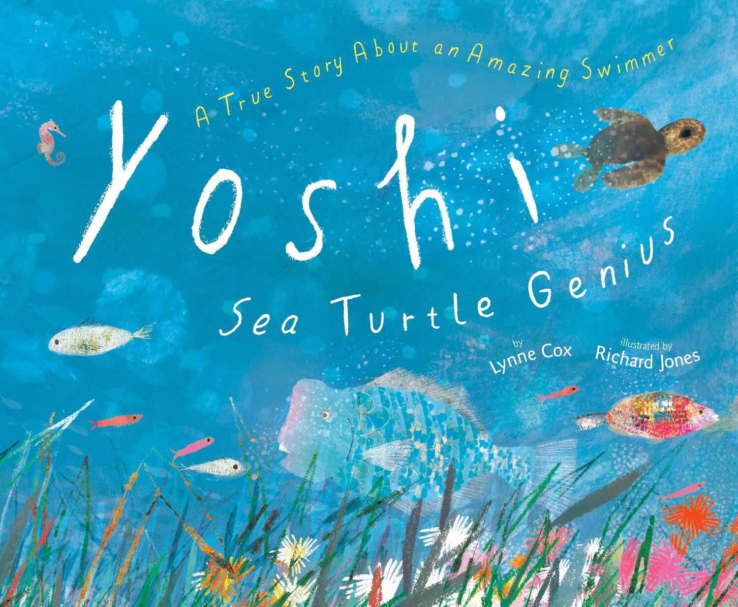 Cover: 9780593425688 | Yoshi, Sea Turtle Genius | A True Story about an Amazing Swimmer | Cox