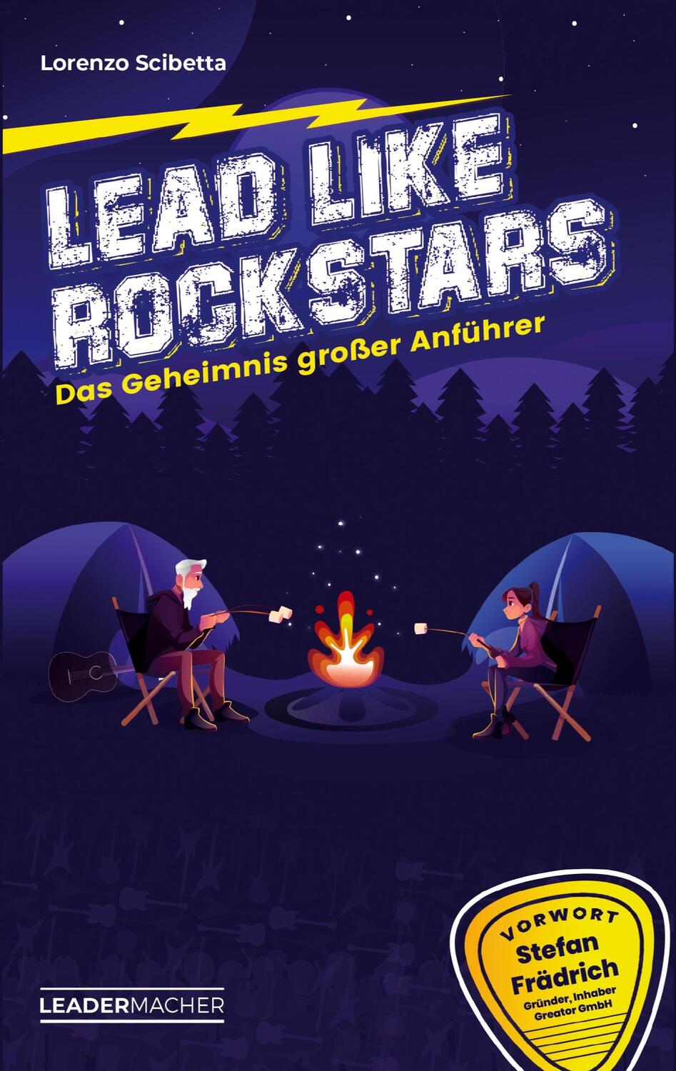 Cover: 9783347129641 | Lead like Rockstars | Das Geheimnis großer Anführer | Lorenzo Scibetta