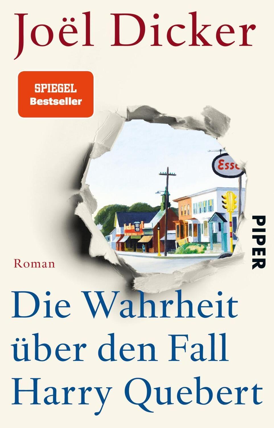 Cover: 9783492307543 | Die Wahrheit über den Fall Harry Quebert | Joël Dicker | Taschenbuch