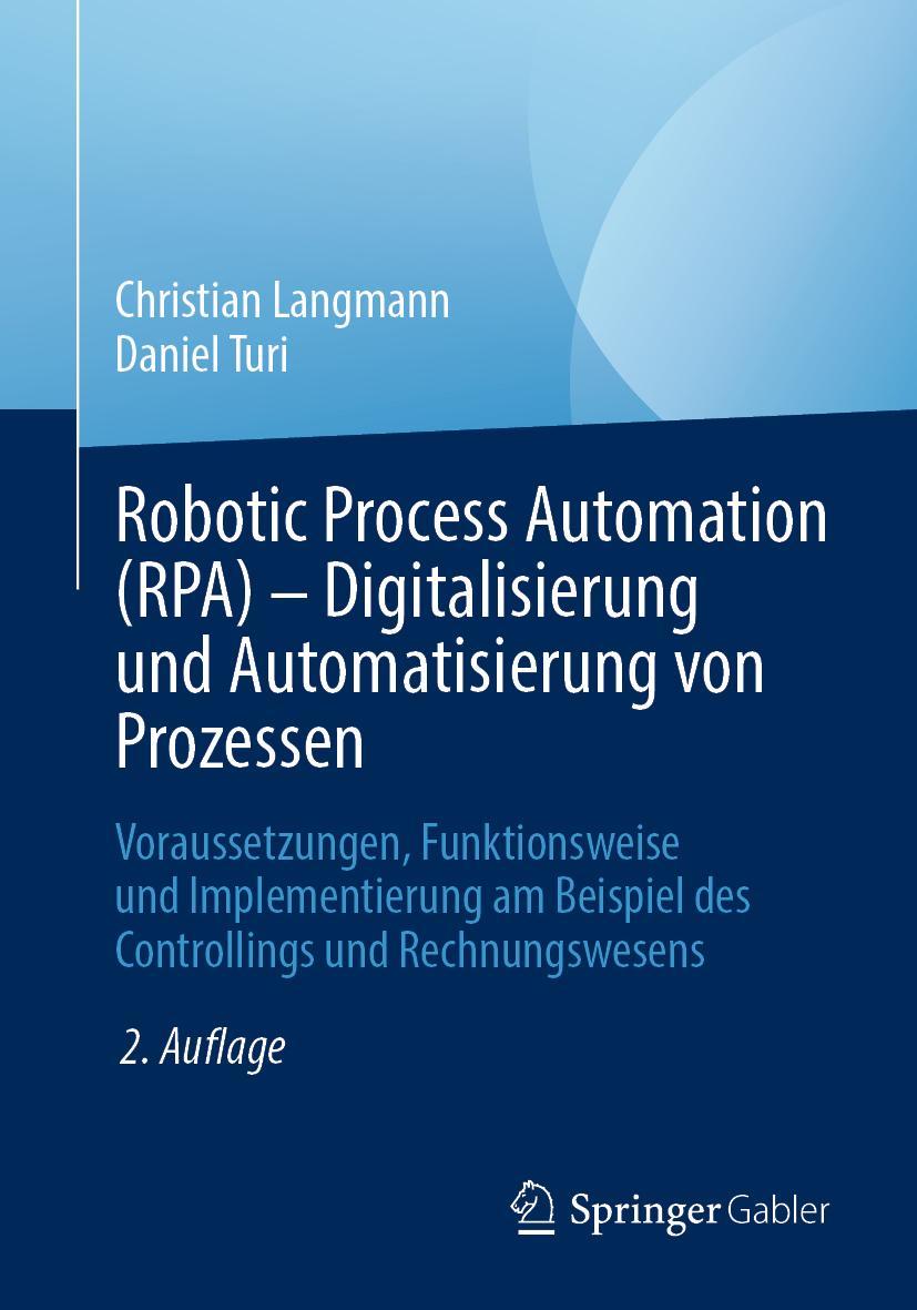 Cover: 9783658346799 | Robotic Process Automation (RPA) - Digitalisierung und...