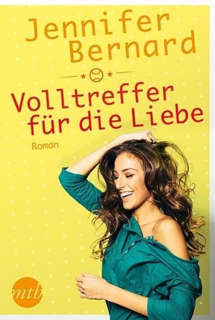 Cover: 9783956492884 | Volltreffer für die Liebe | Jennifer Bernard | Taschenbuch | 432 S.